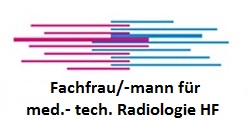 FACHFRAU/-MANN FÜR MED.-TECH. RADIOLOGIE HF